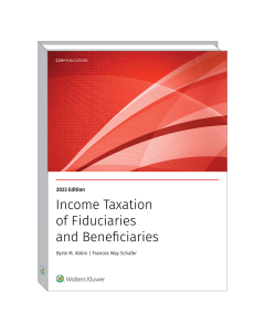 Income Taxation of Fiduciaries and Beneficiaries (2023) Book Cover